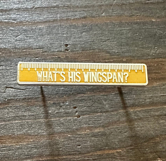 ACOTAR What’s His Wingspan? Ruler Enamel Pin (officially licensed)